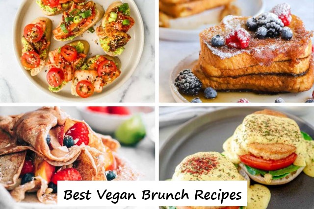 Best Vegan Brunch Recipes