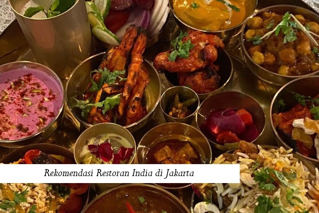 Rekomendasi Restoran India